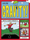Cover image for Explore Gravity!